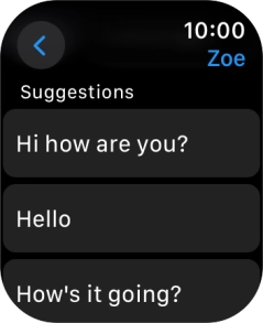 Press the required quick reply. Press the required quick reply.