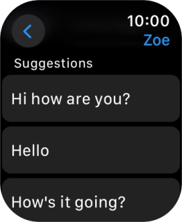 Press the required quick reply. Press the required quick reply.