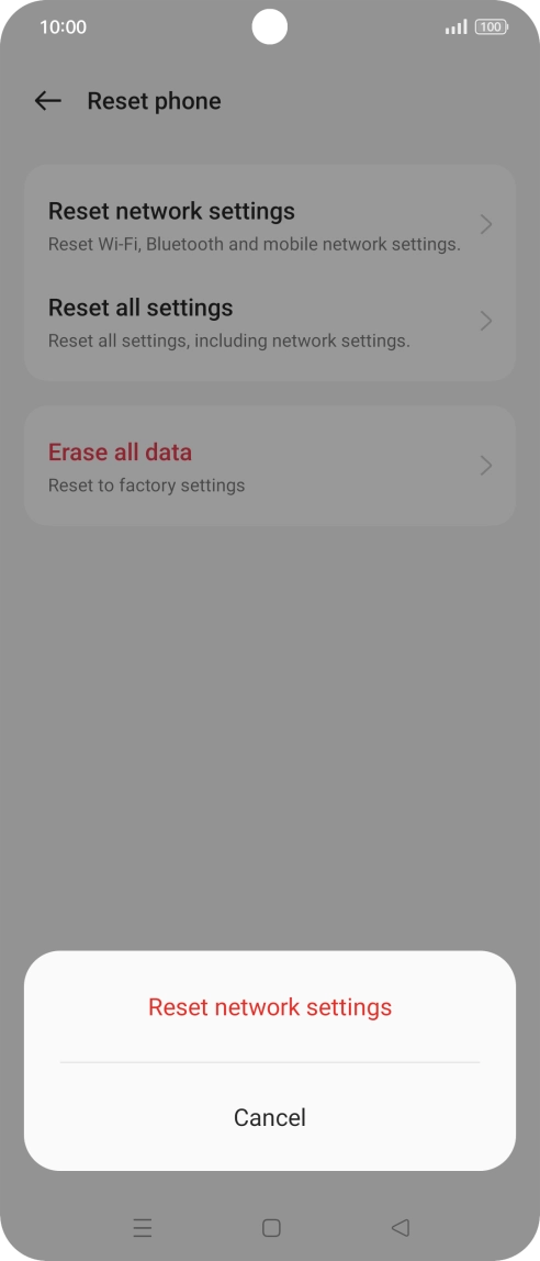 Press Reset network settings. Press Reset network settings.