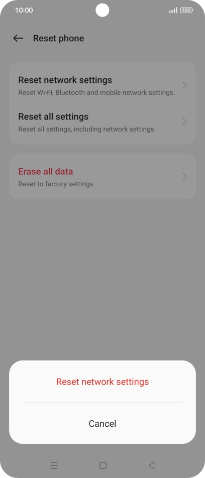 Press Reset network settings. Press Reset network settings.
