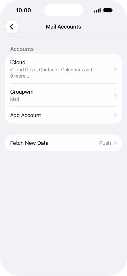 Press the name of the email account you've just set up. Press the name of the email account you've just set up.