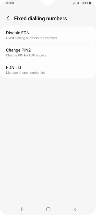 Press Disable FDN. Press Disable FDN.