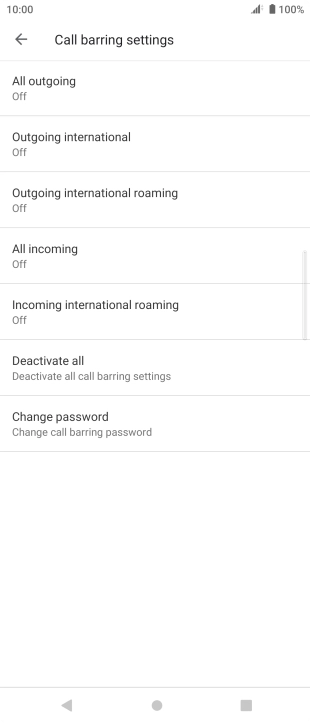 Press the required barring type to turn the function on or off. Press the required barring type to turn the function on or off.