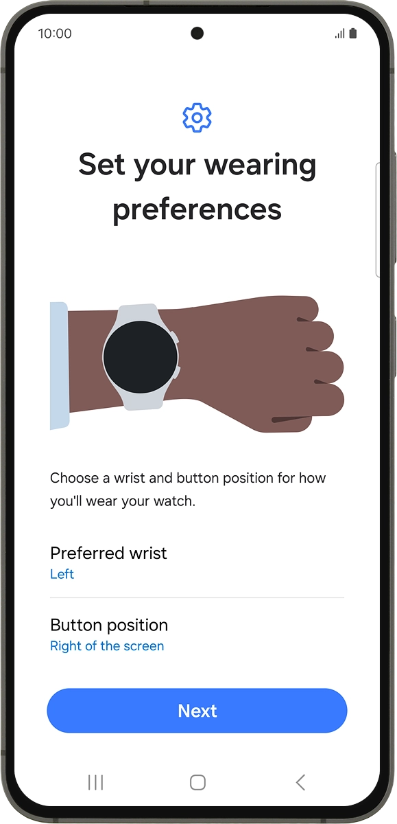 On your phone: Follow the instructions on the screen to select the required settings and press Next. On your phone: Follow the instructions on the screen to select the required settings and press Next.