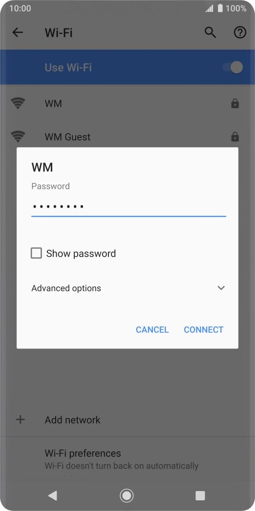 Key in the password for the Wi-Fi network and press CONNECT. Key in the password for the Wi-Fi network and press CONNECT.