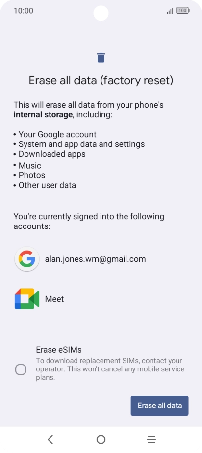 Press Erase all data. Press Erase all data.