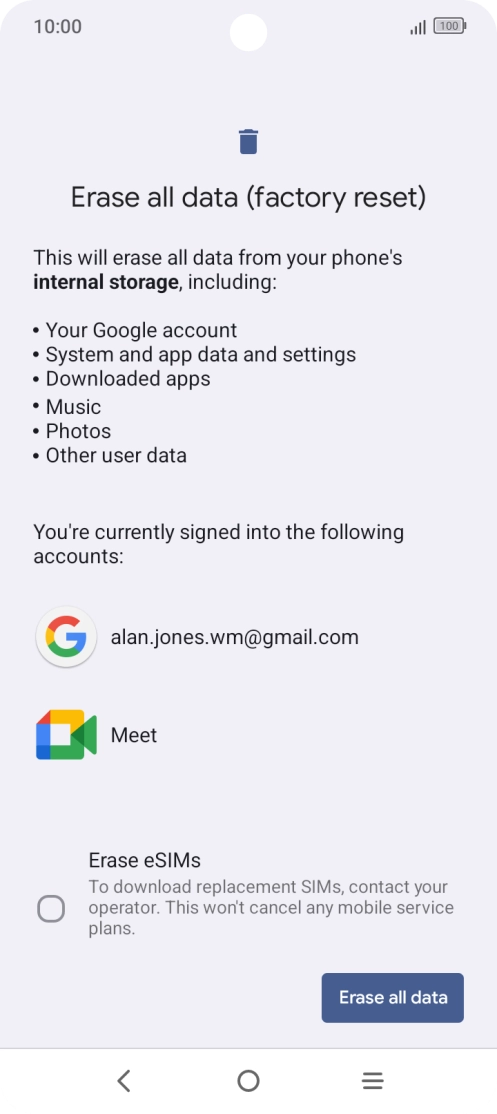 Press Erase all data. Press Erase all data.