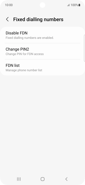Press Disable FDN. Press Disable FDN.