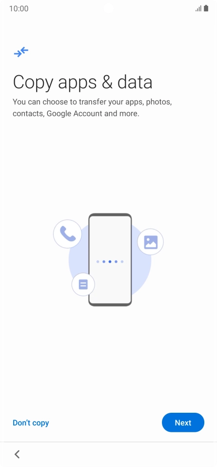 You can transfer the contents of another phone to your phone when it's activated for the first time and after a factory reset. When this screen is displayed, your phone is ready to transfer contents from another phone. You can transfer the contents of another phone to your phone when it's activated for the first time and after a factory reset. When this screen is displayed, your phone is ready to transfer contents from another phone.