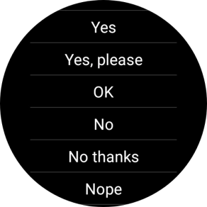 Press the required reply. Press the required reply.