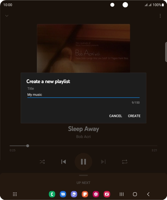 Key in a name for the playlist and press CREATE. Key in a name for the playlist and press CREATE.