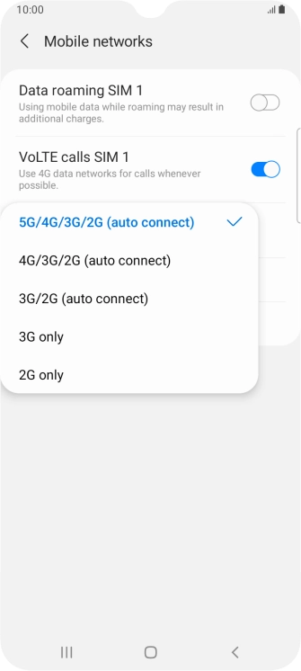 Press the required network mode. Press the required network mode.
