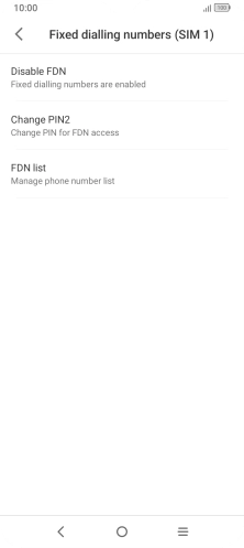 Press Disable FDN. Press Disable FDN.