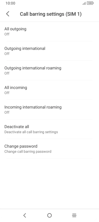 Press the required barring type. Press the required barring type.