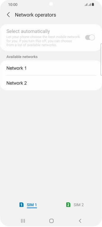 Press the required network. Press the required network.