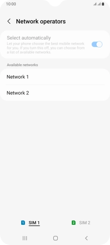 Press the required network. Press the required network.