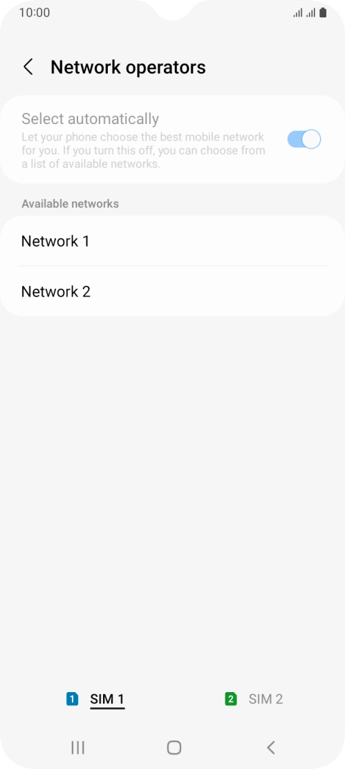 Press the required network. Press the required network.