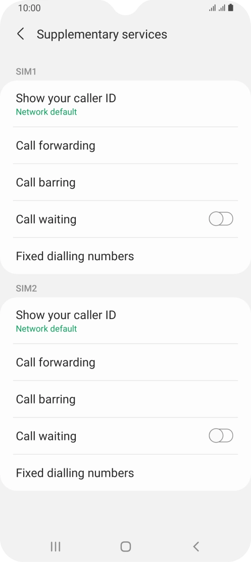Press Call forwarding below the required SIM. Press Call forwarding below the required SIM.