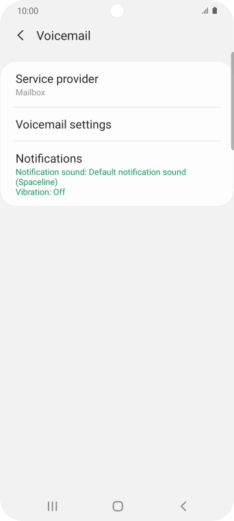 Press Voicemail settings. Press Voicemail settings.