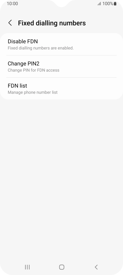 Press Disable FDN. Press Disable FDN.