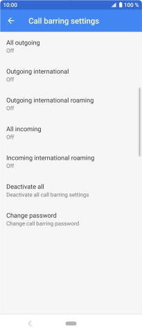 Press the required barring type. Press the required barring type.