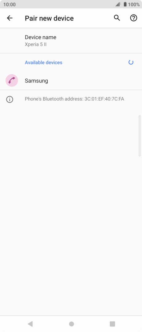 Press the required Bluetooth device and follow the instructions on the screen to pair the device with your phone. Press the required Bluetooth device and follow the instructions on the screen to pair the device with your phone.