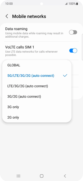 Press the required network mode. Press the required network mode.