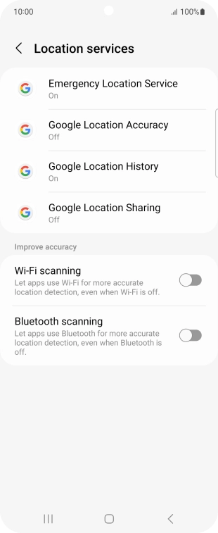 Press Google Location Accuracy. Press Google Location Accuracy.