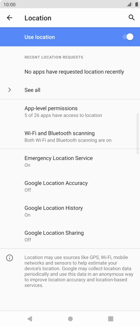 Press Google Location Accuracy. Press Google Location Accuracy.