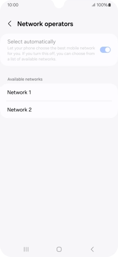Press the required network. Press the required network.
