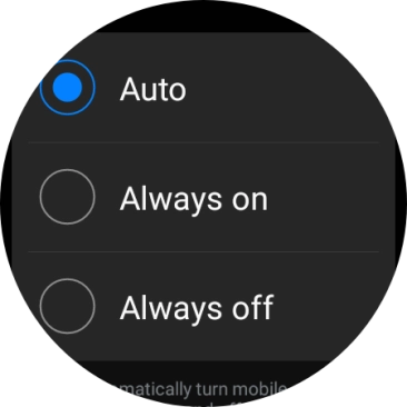 Press the required setting for mobile data usage. Press the required setting for mobile data usage.