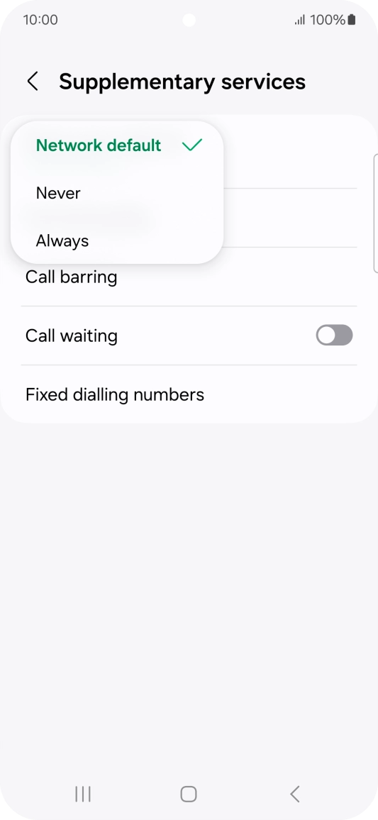 Press Always to turn on caller identification. Press Always to turn on caller identification.