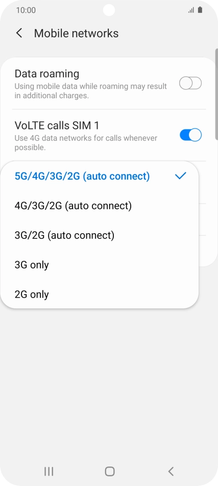 Press the required network mode. Press the required network mode.