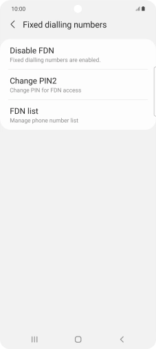 Press Disable FDN. Press Disable FDN.