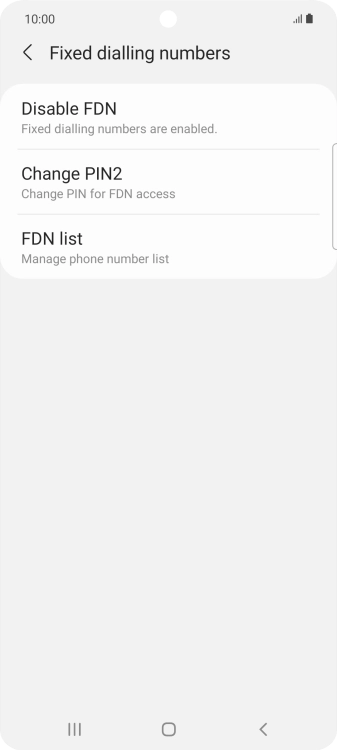 Press Disable FDN. Press Disable FDN.