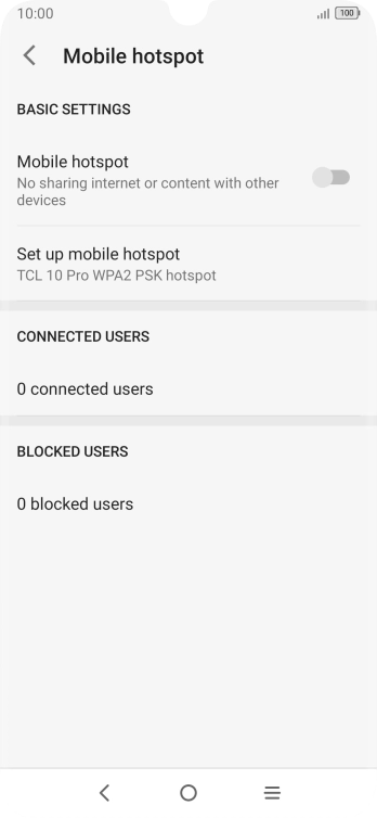 Press Set up mobile hotspot. Press Set up mobile hotspot.
