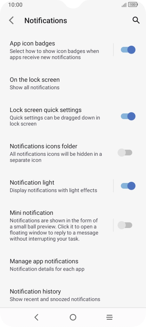 Press Manage app notifications. Press Manage app notifications.