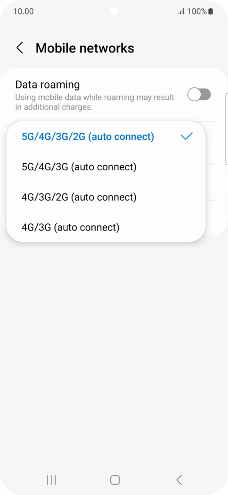 Press the required network mode. Press the required network mode.
