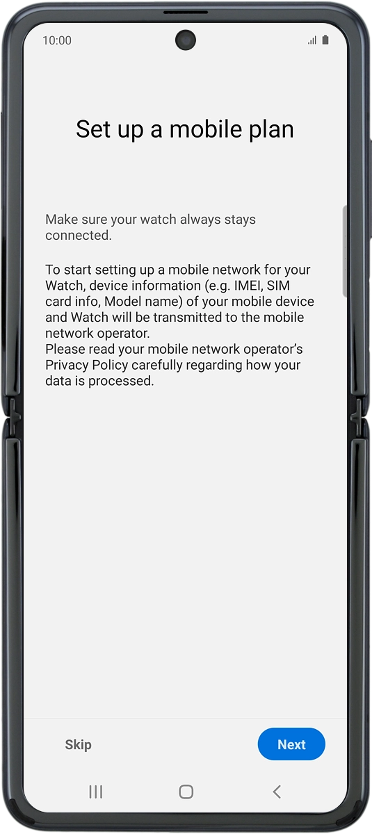 On your phone: Press Next and follow the instructions on the screen to set up mobile data. On your phone: Press Next and follow the instructions on the screen to set up mobile data.