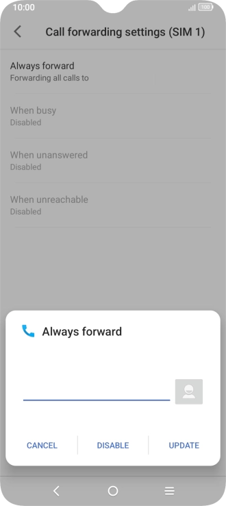 Press DISABLE. Press DISABLE.