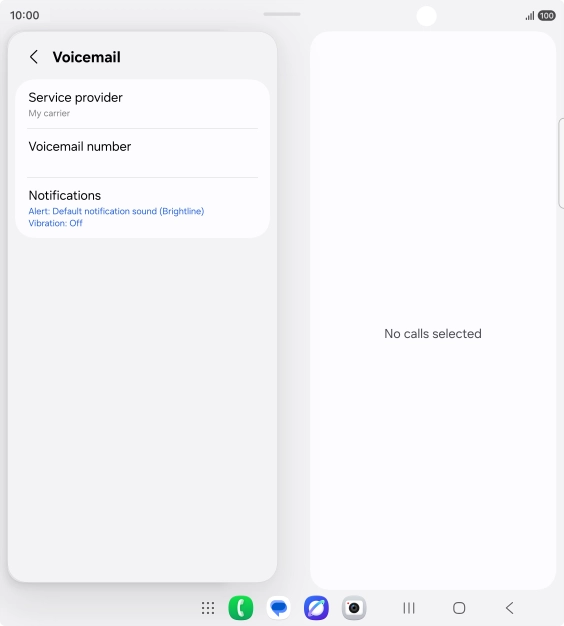 Press Voicemail number. Press Voicemail number.