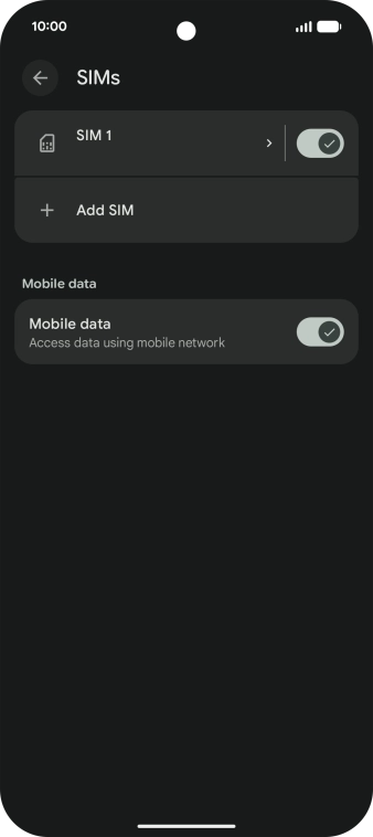 Press the name of the SIM. Press the name of the SIM.