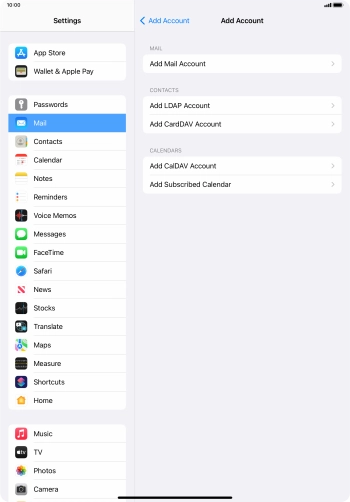 Press Add Mail Account. Press Add Mail Account.