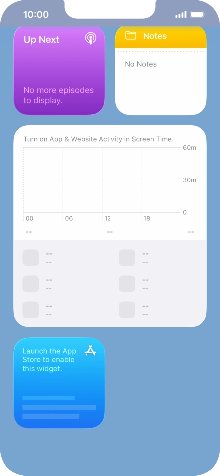 Press and hold the required widget until a pop-up menu is displayed. Press and hold the required widget until a pop-up menu is displayed.