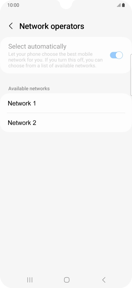 Press the required network. Press the required network.