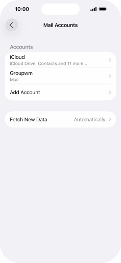 Press the name of the email account you've just set up. Press the name of the email account you've just set up.