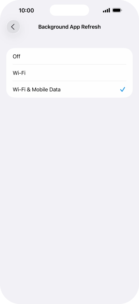 To turn off background refresh of apps, press Off. To turn off background refresh of apps, press Off.