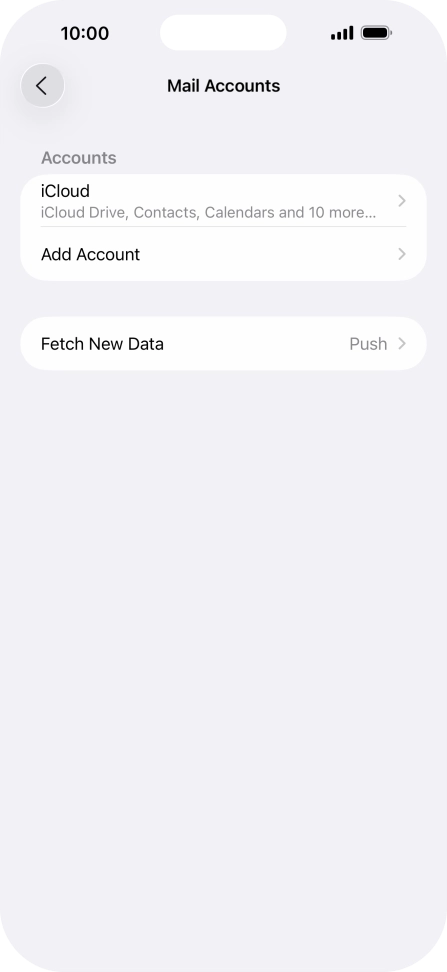 Press Add Account. Press Add Account.