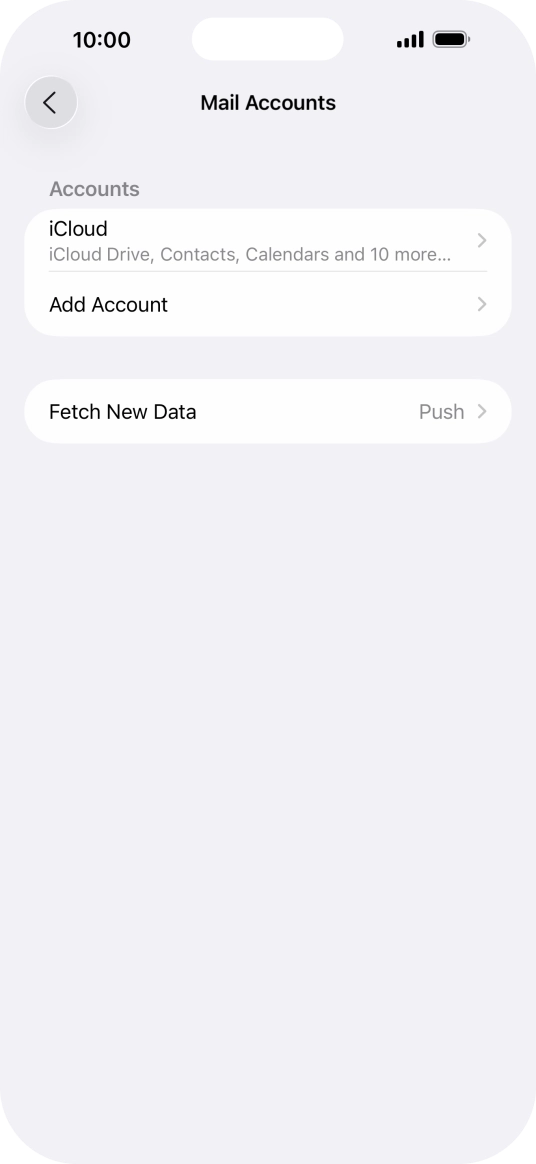 Press Add Account. Press Add Account.
