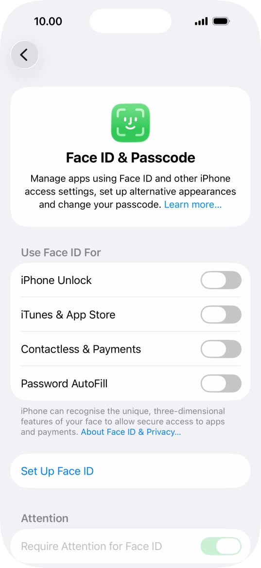 Press Set Up Face ID. Press Set Up Face ID.
